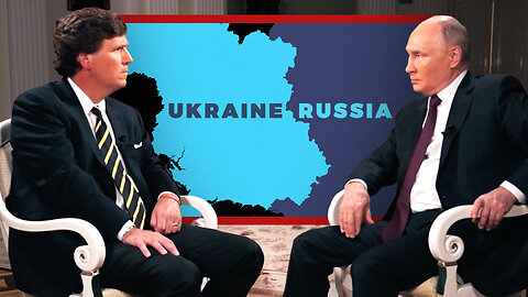 Exclusive: Tucker Carlson Interviews Vladimir Putin