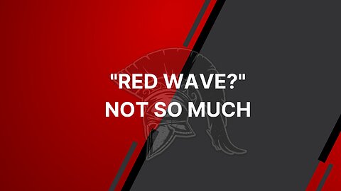 What Happened to the "Red Wave"?