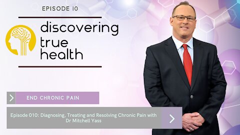 CHRONIC PAIN | END your PAIN with Dr Mitchell Yass