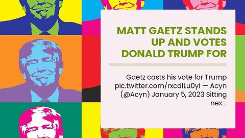 Matt Gaetz stands up and votes Donald Trump for speaker…