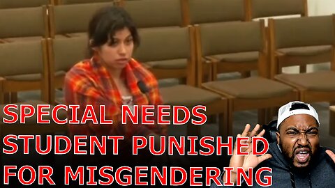 Special Needs Student PUNISHED For Misgendering Teacher & Refuses To Change With Males In Lockerroom