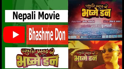 Bhashme Don Nepali Movie #Bhashme Don Nepali Movie