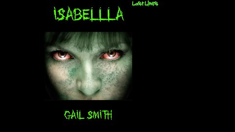 ISABELLLA, Paranormal Horror