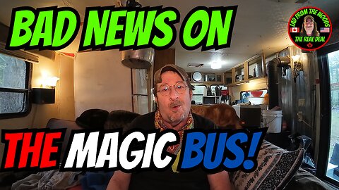 05-10-24 | Bad News On The Magic Bus!