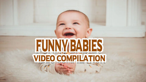 Funny Baby Videos | Try not to laugh