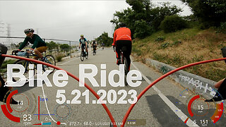 5.21.2023 Bike Ride
