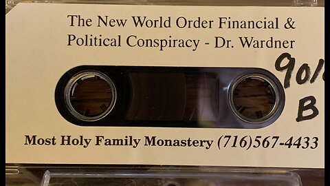 Dr James Wardner "New World Order, Financial and Political Conspiracy"