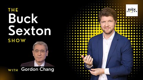 The Buck Sexton Show - Gordon Chang