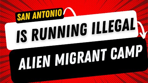 🇺🇸🚨 San Antonio runs illegal Alien migrant Camp in our City! With homeless Vets on the streets SMH