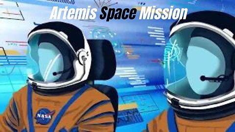 Artemis Space Mission #space, #Astronotes