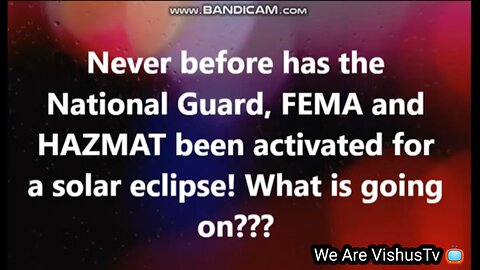 National 💂 Guard, FEMA, Hazmat And Cern Activated For Solar Eclipse... #VishusTv 📺
