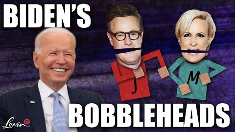 Joe and Mika Are Biden’s Personal Bobbleheads | @LevinTV