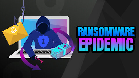 Ransomware Epidemic