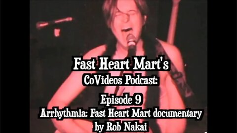 FHM CoVideo Podcast Episode 9: Arrhythmia Documentary (8 minute PREVIEW)