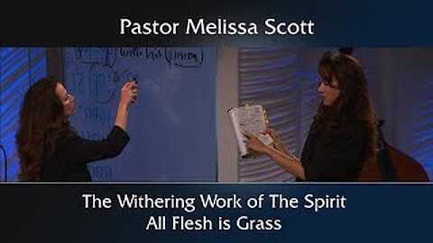 1 Peter 1:24 The Withering Work of The Spirit / All Flesh is Grass - 1 Peter #26