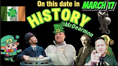 Shocking history on March 17 St. Patrick's Day In History!