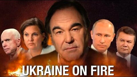 Ukraine on Fire: The Real Story – 2014 Full Documentary by Oliver Stone