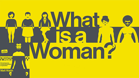 What Is a Woman?