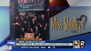 Miss Shirley's Cafe says Good Morning Maryland