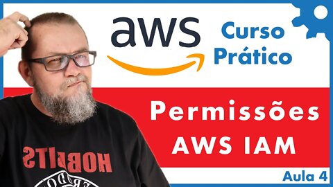 Usuários, Roles e Permissões de Acesso AWS IAM - Curso Prático Amazon Web Services - Aula 04 - #38