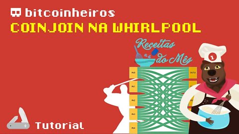 Tutorial de Coinjoin com a Whirlpool da Samourai Wallet