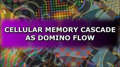 Cellular Memory Cascade as Domino Flow