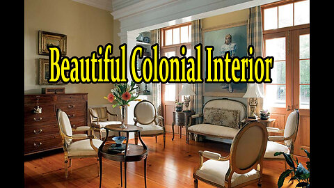 Beautiful Colonial Style Interior.