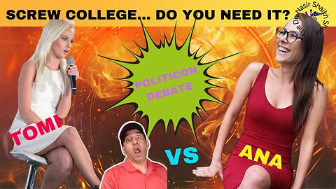Crushing College Myths: Are STUDENTS Really Getting Their Money's Worth? Tomi & Ana Debate