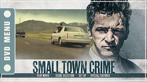 Small Town Crime - DVD Menu