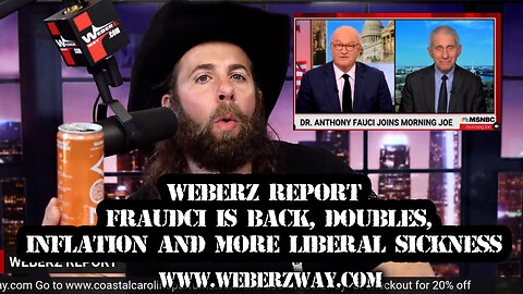 WEBERZ REPORT - FRAUDCI IS BACK, DOUBLES, INFLATION AND MORE LIBERAL SICKNESS