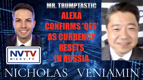 Mr. Trumptastic Discusses Alexa Confirming 'QFS' with Nicholas Veniamin