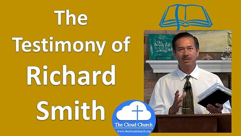 The Testimony of Richard Smith