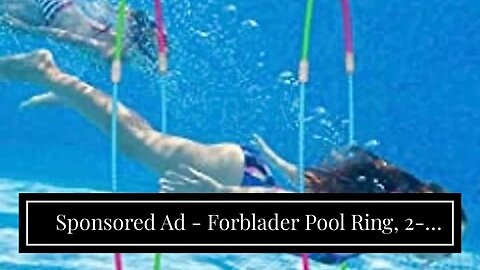 Sponsored Ad - Forblader Pool Ring, 2-Pack, Underwater Sports Swim Thru Rings for Kids, Ideal P...