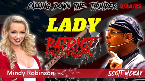 3.24.23 Patriot Streetfighter & Lady Patriot Streetfighter' Mindy Robinson, Taking on NV Corruption
