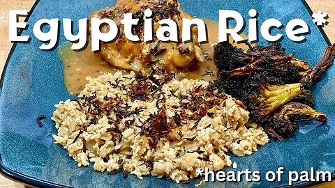 Egyptian Rice Using Hearts of Palm