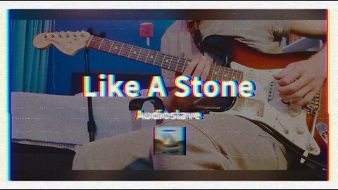 Like A Stone - Audioslave - Guitar Cover