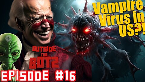 OTB Podcast #16: "Vampire viruses" discovered for first time on U.S. Soil!