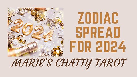 Zodiac Spread for New Year 2024