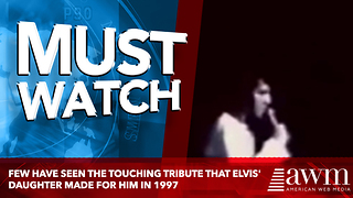Few Have Seen The Touching Tribute That Elvis' Daughter Made For Him In 1997