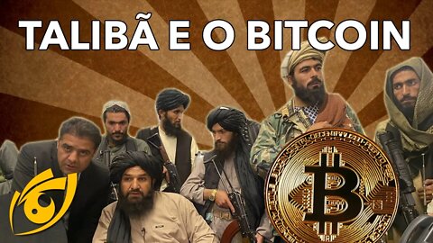 Bitcoin para o afegão, sim. Para o Talibã, não