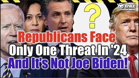 Republicans Now Face Only One Threat In ’24 – And It’s Not Joe Biden!
