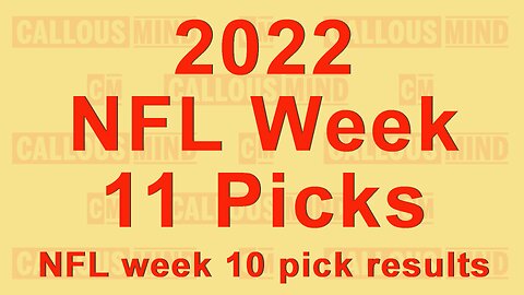 2022 NFL Week 11 Picks - week 10 pick results - CMTHSC