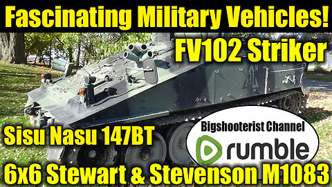 FV-120 Striker, Sisu Nasu 140BT & M1083 6x6 Vehicles
