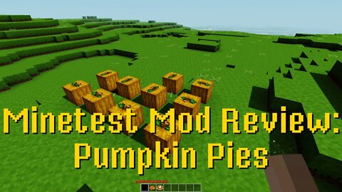 Minetest Mod Review: Pumpkin Pies