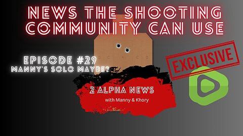 2 Alpha News with Manny and Khory #29 Manny solo maybe?