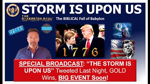 “THE STORM IS UPON US!” DS Swamp Drained, Babylon Gone, Biblical Decodes, NESARA & BIG EVENT Set!