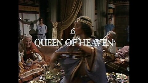 I, Claudius - 6 - Queen Of Heaven