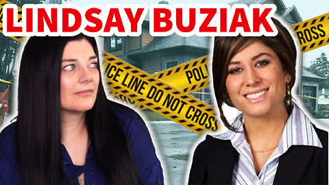 The Unsolved Murder of Lindsay Buziak