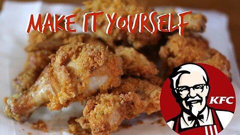 Kentucky Fried Chicken _ KFC Secret Recipe _ How to Make KFC