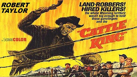 CATTLE KING 1963 Wyoming Landowner Battles Texas Cattle Drive Ruining His Land FULL MOVIE HD & W/S